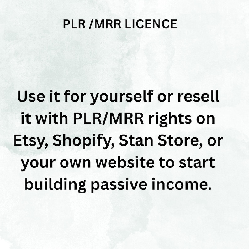 K&ouml;nnte beinhalten: Wei&szlig;er Hintergrund mit schwarzem Text. Der Text lautet "PLR / MRR LICENCE". Darunter steht: "Nutzen Sie es f&uuml;r sich selbst oder verkaufen Sie es mit PLR/MRR-Rechten auf Etsy, Shopify, Stan Store oder Ihrer eigenen Website, um passives Einkommen zu generieren."