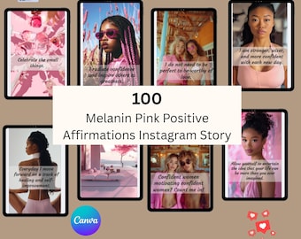 100 Melanin Pink Positive Affirmations – Instagram Story Reels (Canva Editable, PLR MRR)