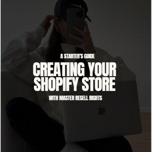 May include: A person is holding a phone in front of their face, wearing a black cap and a white sweatshirt. The image features text that reads "A Starter's Guide Creating Your Shopify Store With Master Resell Rights."