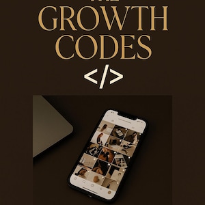 May include: A dark brown background with the text "THE GROWTH CODES" in gold. Below the text is a code symbol. A smartphone displays a grid of images. The text "PLR MRR • 20 PAGES" is at the bottom.