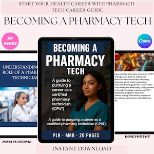 May include: A digital guide titled "Becoming a Pharmacy Tech" with a woman's portrait. The guide, with 20 pages, offers career advice for aspiring certified pharmacy technicians (CPhT). The image includes text about training, education, and job search information.