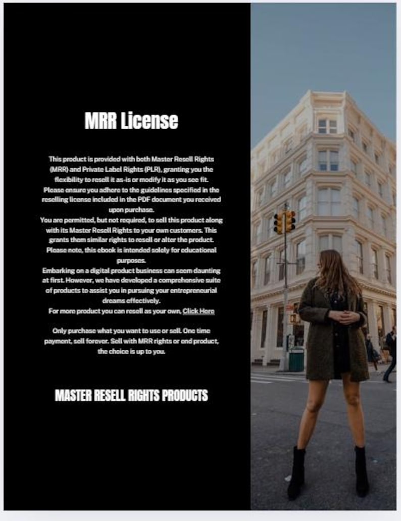 May include: A digital product advertisement with the text "MRR License" and "Master Resell Rights Products." The image features a woman standing on a city street with a tall building in the background. The text explains the product's resell rights.
