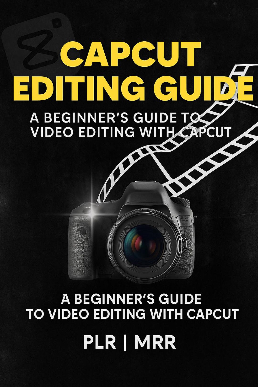 Capcut Editing Guide | PLR + MRR Rights | Video Editing for Beginners ...