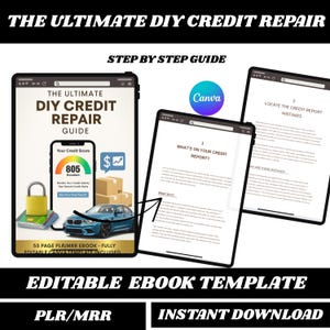 May include: An advertisement for a DIY credit repair ebook. The image features three tablets displaying the ebook's content, including a credit score graphic, a car, and a lock. Text includes "The Ultimate DIY Credit Repair" and "Editable Ebook Template."