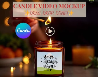 May include: A lit candle in a brown glass jar with a white label that says "your design here". The image includes the text "CANDLE VIDEO MOCKUP DRAG. DROP. DONE!" and a Canva logo.