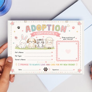 May include: A pastel-colored adoption certificate with the word "ADOPTION" in rainbow letters. The certificate features illustrations of a bunny, puppy, kitten, and lamb. It includes spaces to write the pet's name, type, and owner's name.