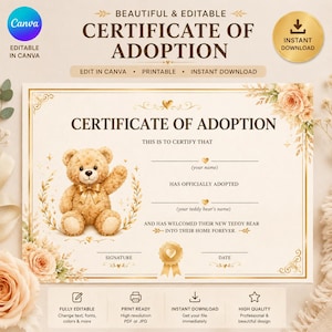 Pode incluir: Um modelo de certificado de adoção com uma ilustração de urso de pelúcia. O design apresenta detalhes florais, bordas decorativas e o texto "Certificado de Adoção". O certificado é editável no Canva e está disponível para download imediato.
