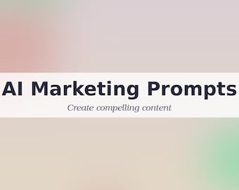 AI Marketing and Copywriting Prompts Kit - Creative Content & Ad Ideas