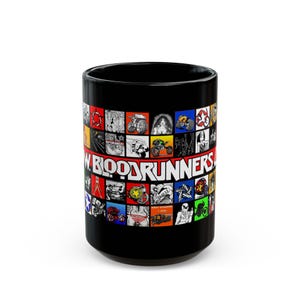 May include: Black ceramic mug featuring a collage of motorcycle-themed graphics in various colors. The mug has the text "BLOODRUNNERS" in white and red. The design includes images of motorcycles, skulls, and other related imagery.