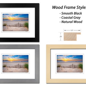 May include: Three different wood frame styles for a picture. The frames are black, gray, and natural wood. The picture shows a beach scene with a wooden fence and a sunrise in the background. The frame dimensions are 1.5 inches by 0.75 inches.