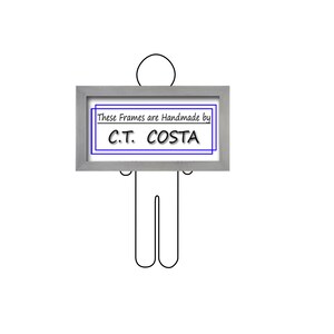 May include: A simple line drawing of a person holding a sign that says "These Frames are Handmade by C.T. COSTA".