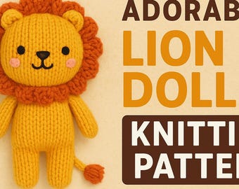 Lion Doll Knitting Pattern PDF: Beginner-Friendly Plush Toy Guide
