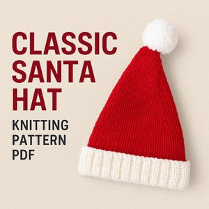 Könnte beinhalten: Ein roter gestrickter Weihnachtsmannhut mit weißer Krempe und weißem Bommel. Der Text "CLASSIC SANTA HAT KNITTING PATTERN PDF" wird auf der linken Seite des Bildes angezeigt. Ein klassisches Weihnachtsaccessoire.