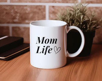 Mom Life Ceramic Mug, Mother's Day Gift