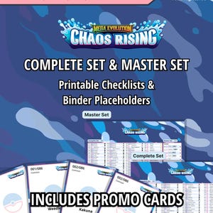 May include: A blue graphic featuring the text "COMPLETE SET & MASTER SET" and "Printable Checklists & Binder Placeholders." The image includes the text "INCLUDES PROMO CARDS" and several trading card mockups with the "CHAOS RISING" logo.