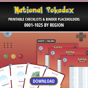 Puede incluir: Un conjunto de listas de verificación y marcadores de carpeta National Pokedex imprimibles, numerados del 0001 al 1025 por región. Las tarjetas blancas muestran nombres, números e iconos de Pokemon sobre hojas rojas con el logo de Pokemon.