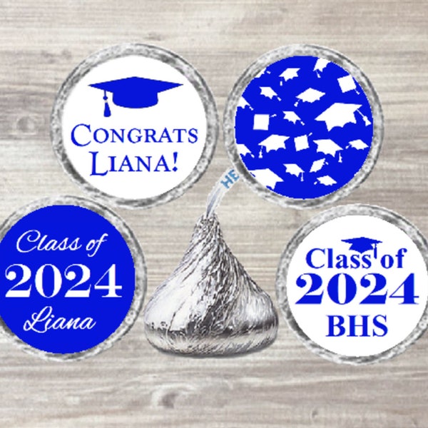 Graduation Class of 2024 Royal Blue Printed Stickers Chocolate Kiss Favors® Many Colors Available Senior Party Favors Grad Candy Favors