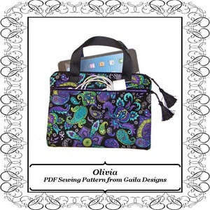 May include: A black and purple paisley patterned fabric tablet case with a black handle and a zipper closure. The case has two tassels on the zipper pull. The text "Olivia PDF Sewing Pattern from Gaia Designs" is printed below the case.