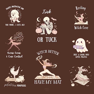 Könnte beinhalten: Braune Grafik mit Halloween-Illustrationen von Geistern, Skeletten und Hexen in Yoga-Posen. Der Text enthält Sätze wie "Trick or Tuck", "Witch Better" und "Pilates Instructor Said". Das Gesamtthema ist eine humorvolle Auseinandersetzung mit Halloween und Fitness.