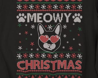 Ugly Christmas Sweater Sweatshirt, Meowy Christmas Cat Holiday Pullover, Funny Pet Lover Xmas Jumper, Xmas Party Sweater, Funny Xmas Gift