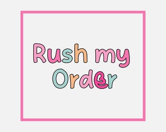 Rush My Order – 24 Hour Processing Upgrade – Digital Files Only