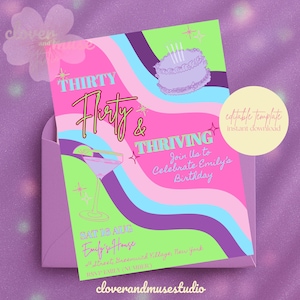 May include: A colorful birthday invitation with the text "Thirty, Flirty & Thriving". The design features a cocktail, cake, and wavy stripes in pink, blue, green, and purple. The invitation is inside a lavender envelope.