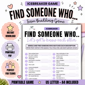 May include: A printable Find Someone Who team building game sheet with black text on a white background. The document includes eighteen numbered prompts for mingling, such as Has worked here for over 5 years and Has a pet, with blank lines for names.