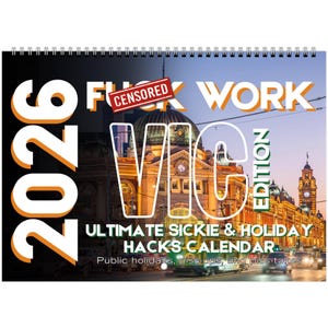 2026 Victoria Holiday Hack Calendar | Funny Aussie Gag Gift | VIC Annual Leave & Sickie Planner
