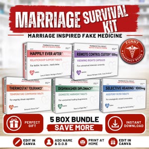 May include: A five-box bundle of fake medicine labeled Marriage Survival Kit. The boxes are titled Happily Ever After, Remote Control Custody, Thermostat Tolerance, Dishwasher Diplomacy, and Selective Hearing, each featuring humorous descriptions and tablet counts.