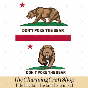 Don&#39;t Poke The Bear Printable File Digital, Don&#39;t Poke The Bear PNG, The Bear PNG