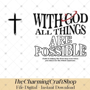 With God All Things Possible and Cross File Digital Printable, With God All Things Possible 2 Sides PNG, Bible Verse PNG, Christian Png
