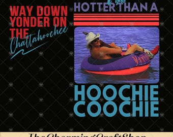 Hotter Than A Hoochie Coochie Two Sides File Digital Printable, Meme Summer Vacation PNG, Country Girl PNG, Summer Trend Png