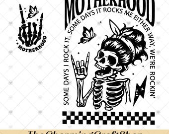 Motherhood File Digital Printable, Some Days I Rock It PNG, Some Days It Rock Me PNG, Funny Mom Sublimation