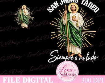 May include: A digital graphic featuring Saint Jude Thaddeus wearing a white robe and green cloak, holding a wooden staff. The text reads SAN JUDAS TADEO and Siempre a mi lado. A golden halo and radiating light lines surround the figure.