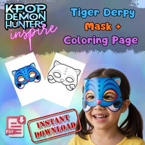 May include: A blue and white tiger mask with a matching coloring page. The image includes the text "Tiger Derpy Mask + Coloring Page" and "Instant Download". The KPOP Demon Hunters logo is also visible.