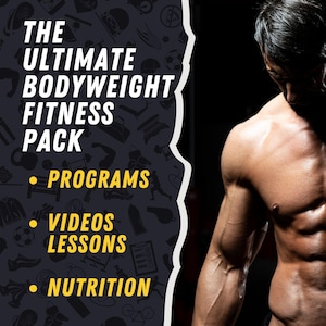 Op de afbeelding: Een advertentie voor een bodyweight fitnesspakket. De tekst luidt "The Ultimate Bodyweight Fitness Pack" met opsommingstekens voor programma's, video's, lessen en voeding. De afbeelding bevat ook een gespierde persoon.