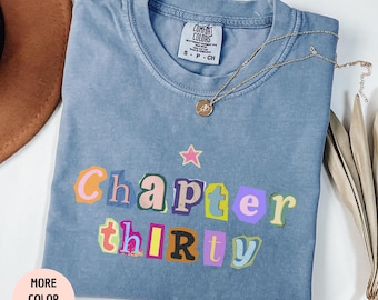 Chapter Thirty Magazine Letters Shirt, 30th Birthday Comfort Colors® Shirt, 30th Birthday Gift, 1996 Shirt, Chapter 30 Shirt, Dirty 30 Party