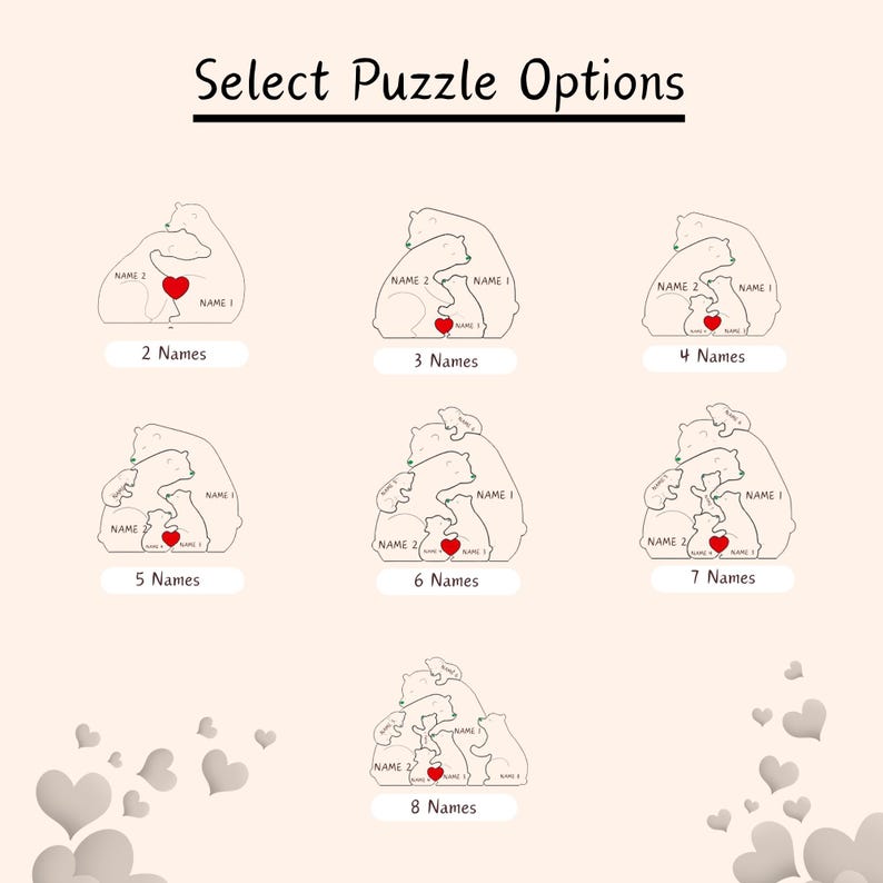 Puede incluir: Una selecci&oacute;n de opciones de rompecabezas personalizados con ilustraciones de familias de osos. Cada dise&ntilde;o muestra un n&uacute;mero diferente de osos, de dos a ocho, con espacio para nombres y un coraz&oacute;n rojo. El texto "Select Puzzle Options" est&aacute; en la parte superior.