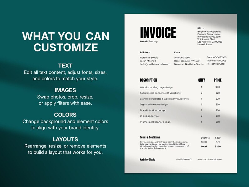 May include: A white invoice with black text, featuring a detailed breakdown of services and costs. The invoice includes sections for description, quantity, and price. Text on the left side highlights customization options for text, images, colors, and layouts.