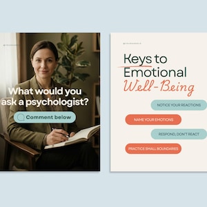May include: Two images. The first shows a woman in a blazer, holding a notebook, with the text "What would you ask a psychologist? Comment below." The second image lists "Keys to Emotional Well-Being" with four points.