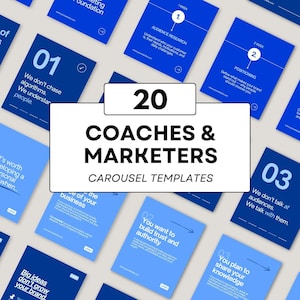 May include: A set of 20 carousel templates for coaches and marketers. The design uses a blue and white colour scheme, with text including "Audience Research", "Positioning", and "Brand Voice & Messaging". These templates are designed to help build trust and authority.