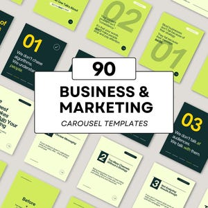 May include: A collection of 90 business and marketing carousel templates. The templates feature a mix of dark green and light green backgrounds with white text. Each template highlights a key marketing concept.