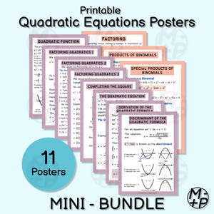 May include: A mini-bundle of 11 printable quadratic equations posters. The posters cover topics like factoring, quadratic functions, and the quadratic formula. The posters are in a variety of colors, including pink, orange, and white.