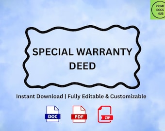 Editable Special Warranty Deed – Grantor Ownership Warranty Only