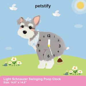 Puede incluir: Un reloj de perro Schnauzer gris claro y blanco con un diseño de caca oscilante. La esfera del reloj está integrada en el cuerpo del perro. El reloj mide 37,08 cm por 37,08 cm.