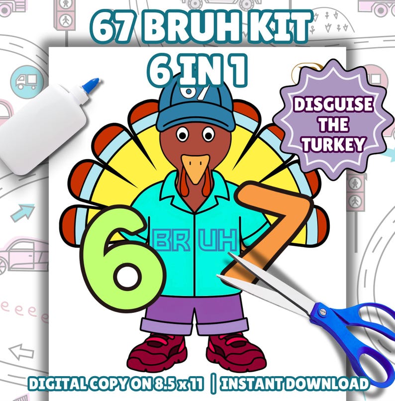 67 Bruh Disguise a Turkey Printable Kit, Six Seven Costume Coloring ...