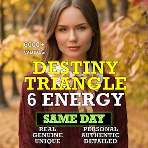 Puede incluir: Una mujer con cabello largo y castaño está centrada frente a un fondo otoñal borroso. El texto "DESTINY TRIANGLE 6 ENERGY" se muestra en letras amarillas grandes. El texto adicional incluye "6000+ palabras", "SAME DAY" y otros términos descriptivos.