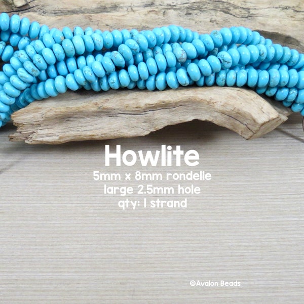 Large Hole Turquoise Howlite Gemstone Beads, 5mm x 8mm Rondelle, 8" Strand