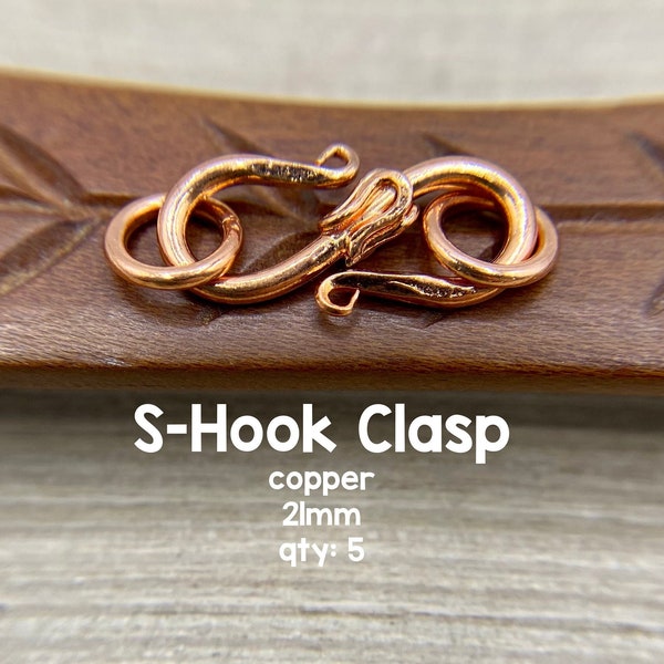 Copper S-Hook Clasps, Genuine Copper 21mm, Five Pieces