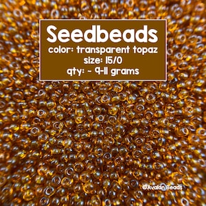 Size 15/0, Vintage Seedbeads, Czechoslovakian, Transparent Topaz